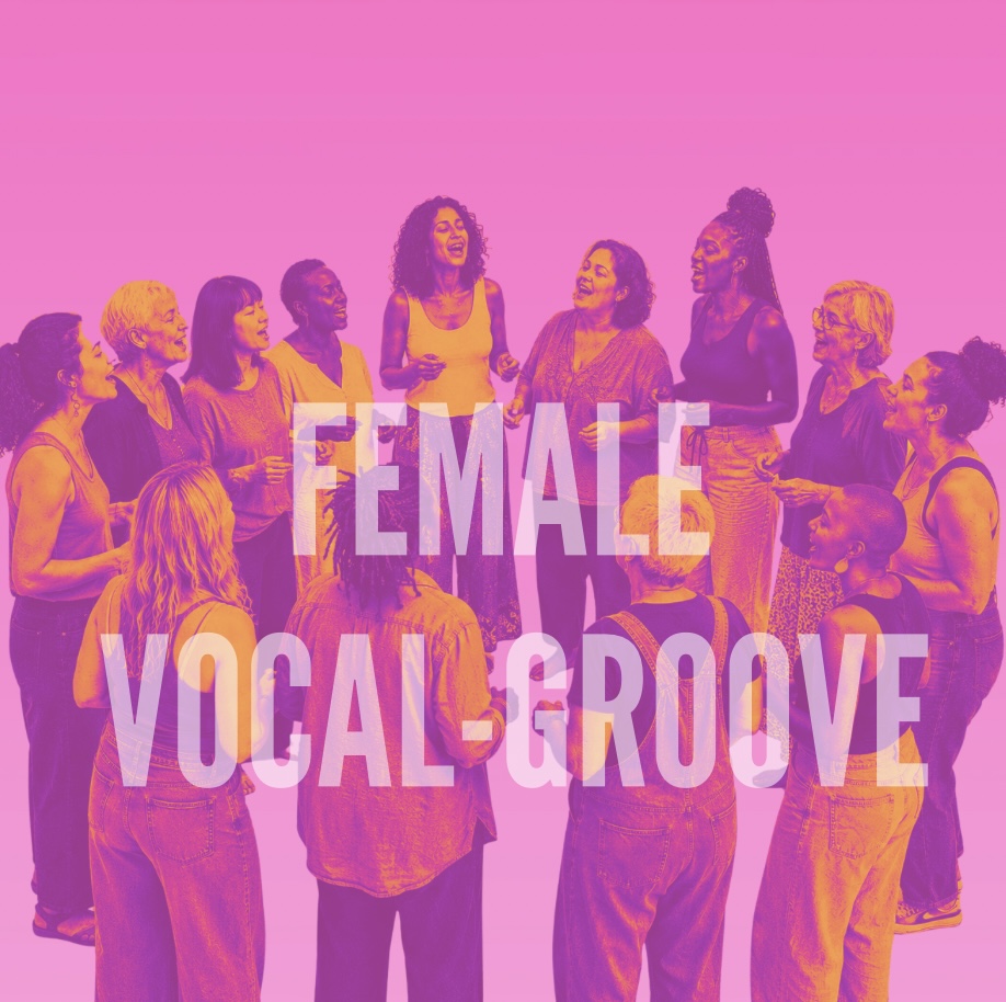 FEMALE VOCAL GROOVE